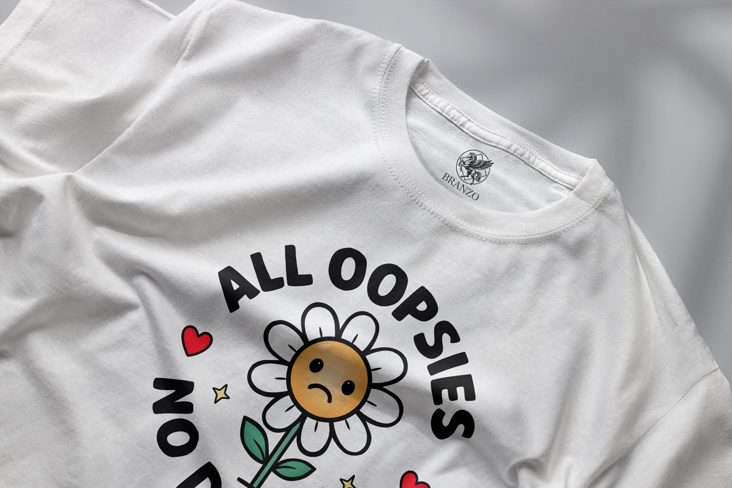 ALL OOPSIES NO DAISIES GRAPHIC PRINT HIGH QUALITY HEAVY COTTON T-SHIRT (UNISEX)